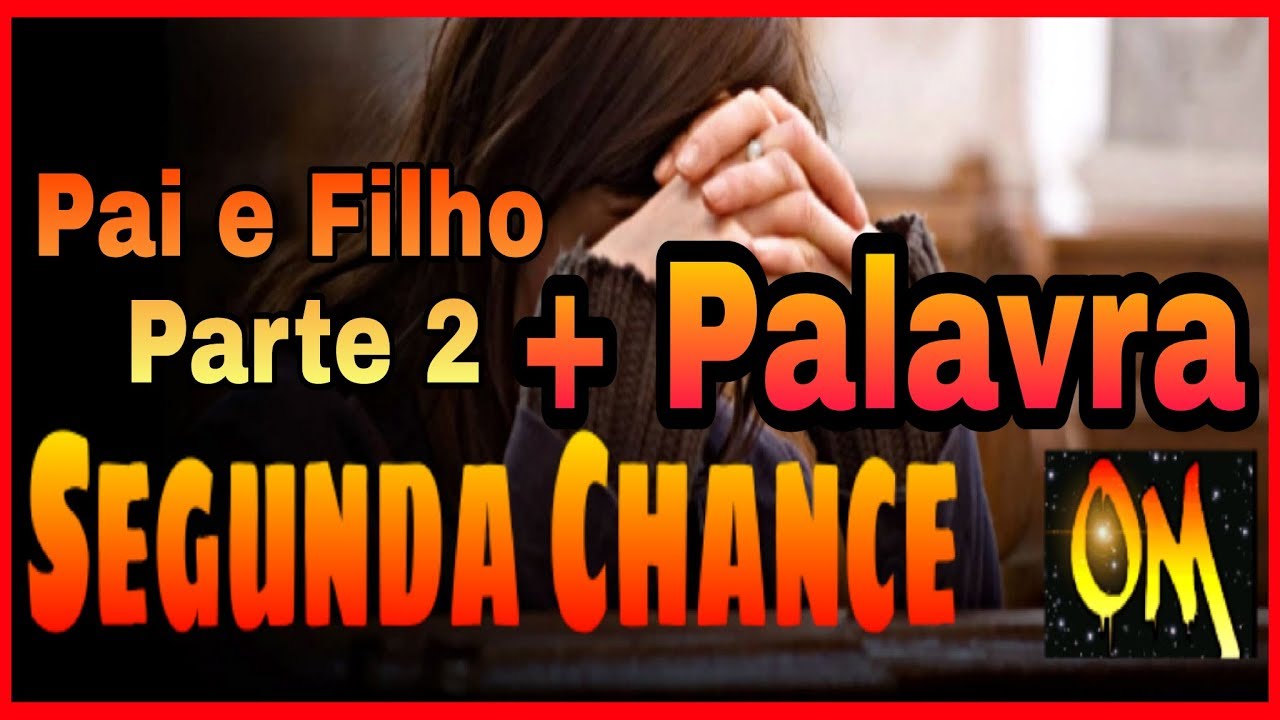 RAP GOSPEL | PAI E FILHO PARTE 2 + PALAVRA 