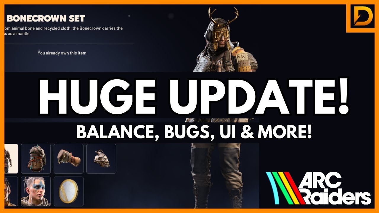 ARC Raiders - Patch 1.7, Balance, Bugs, UI & More!