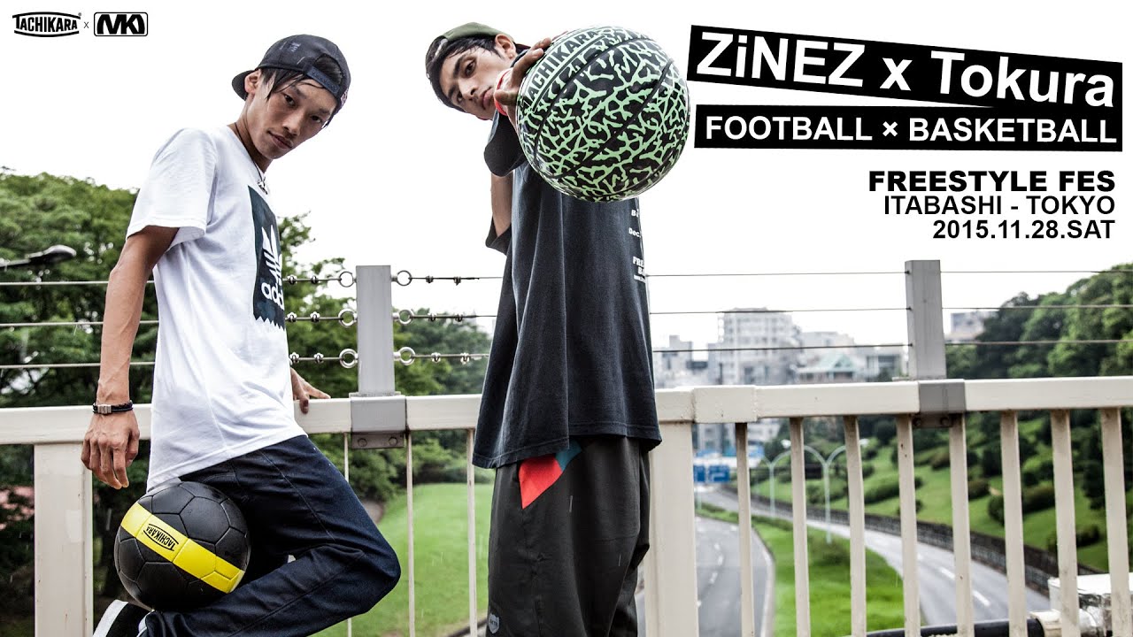 Freestyle Basketball / Zinez x Tokura - Freestyle Basketball & Football Remix