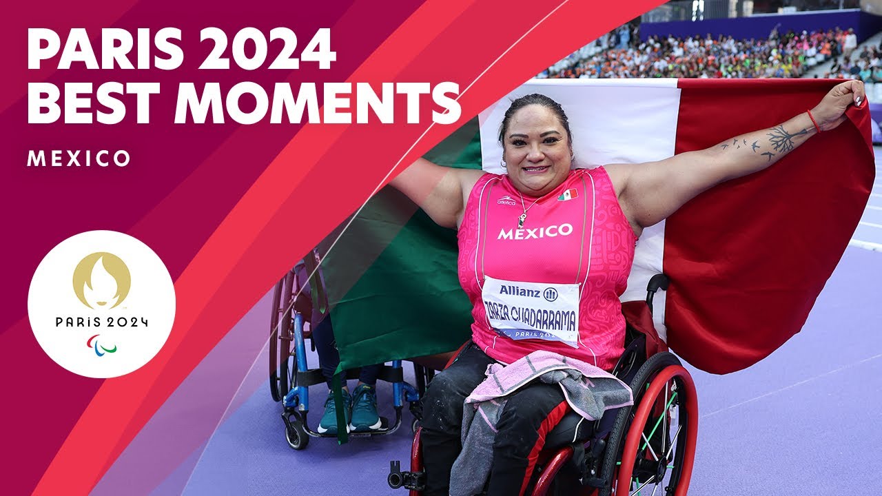 Best Moments - Mexico 🇲🇽 | Paris 2024 Paralympic Games ❤️💙💚