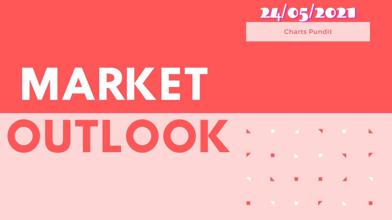 Weekly Market Outlook | 31/05 | Hemen Kapadia | Charts Pundit