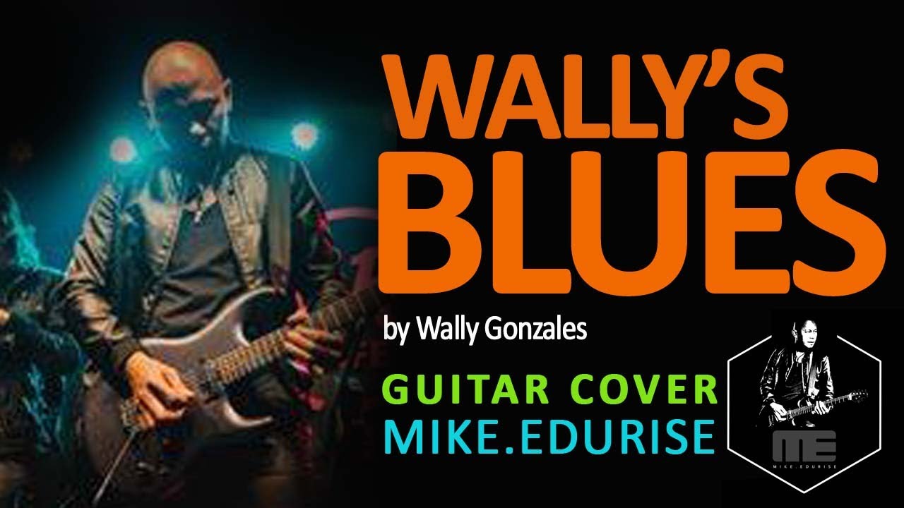 Wally's Blues (Mike Edurise Cover)
