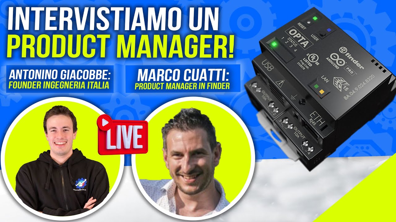 Prodotti, processi industriali e R&D con un PRODUCT MANAGER in diretta!