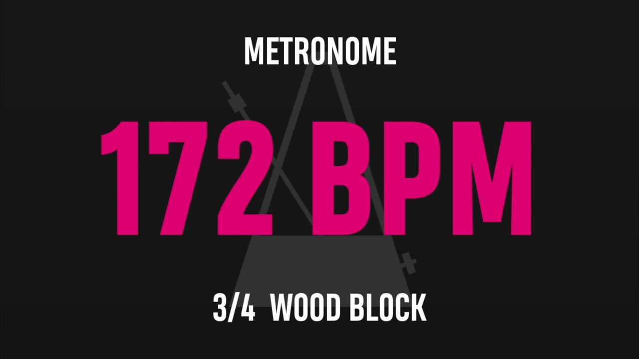 172 BPM 3/4 - Best Metronome (Sound : Wood block)