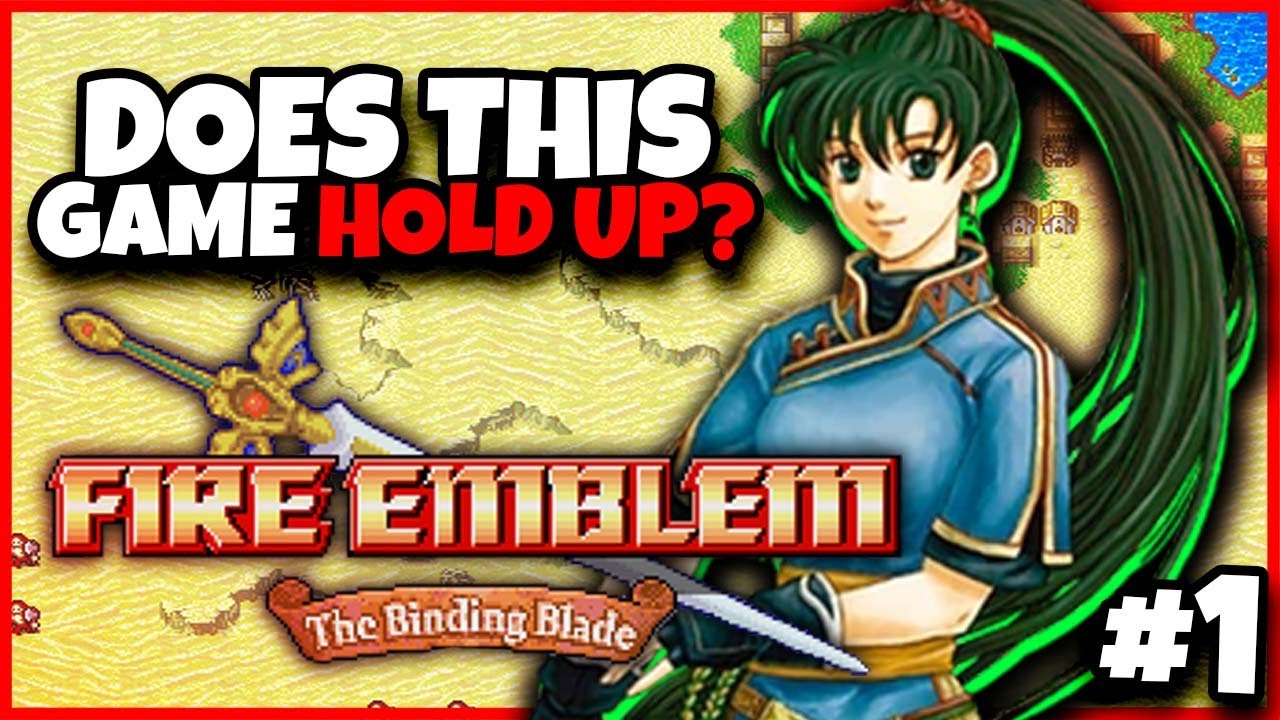 Playing FIRE EMBLEM For The FIRST Time (Blind Playthrough)