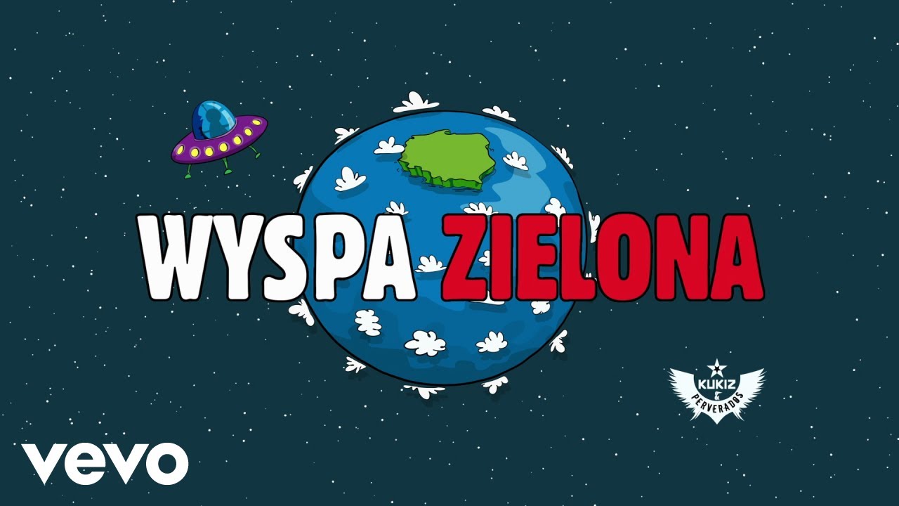 Kukiz i Perverados - Wyspa Zielona