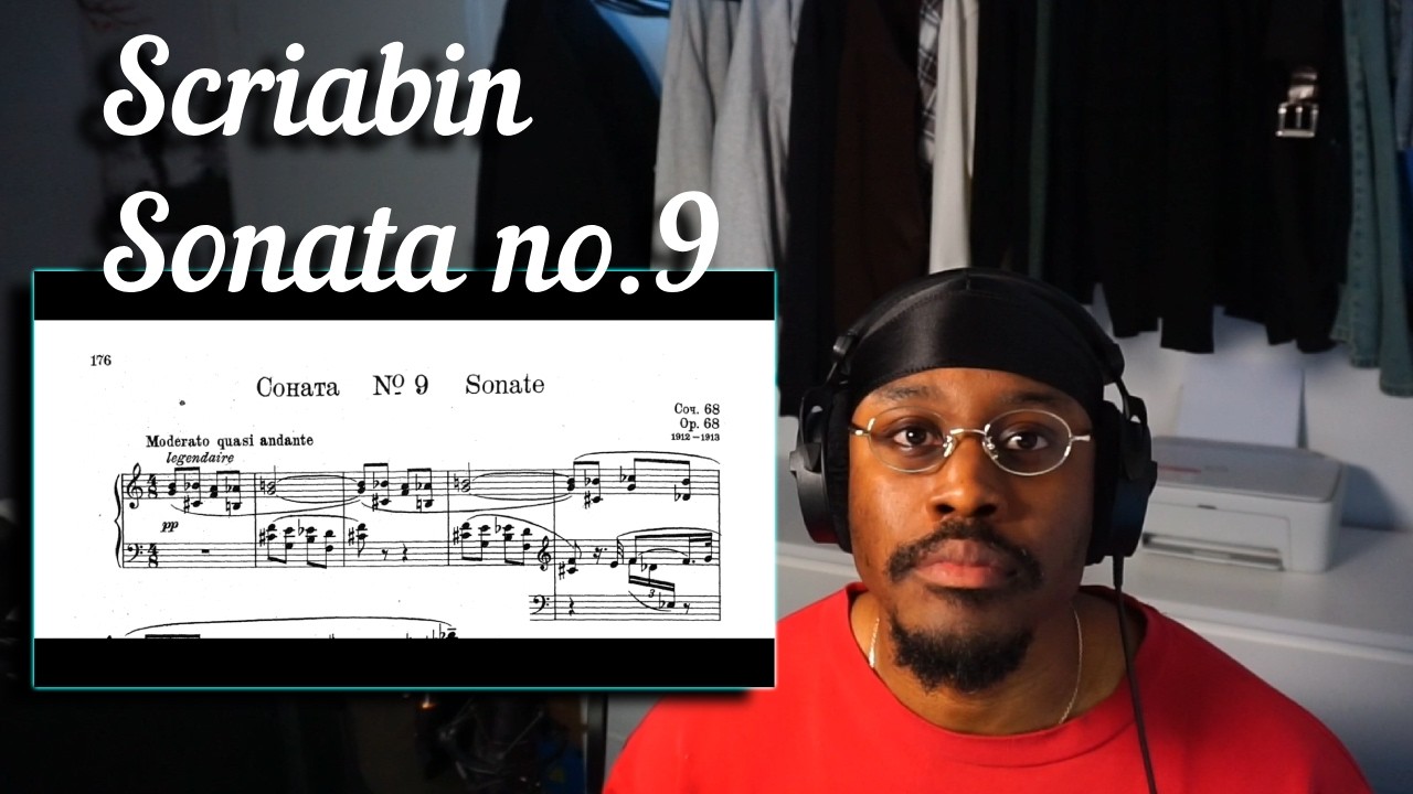 Эта фортепианная соната на самом деле ужасающая… (Реакция на произведение Скрябина № 9)