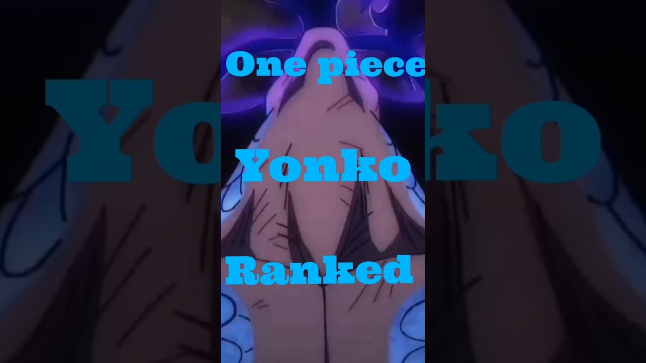 One piece strongest yonko ranked 
