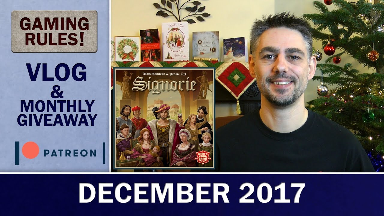 Gaming Rules! - VLOG - December 2017
