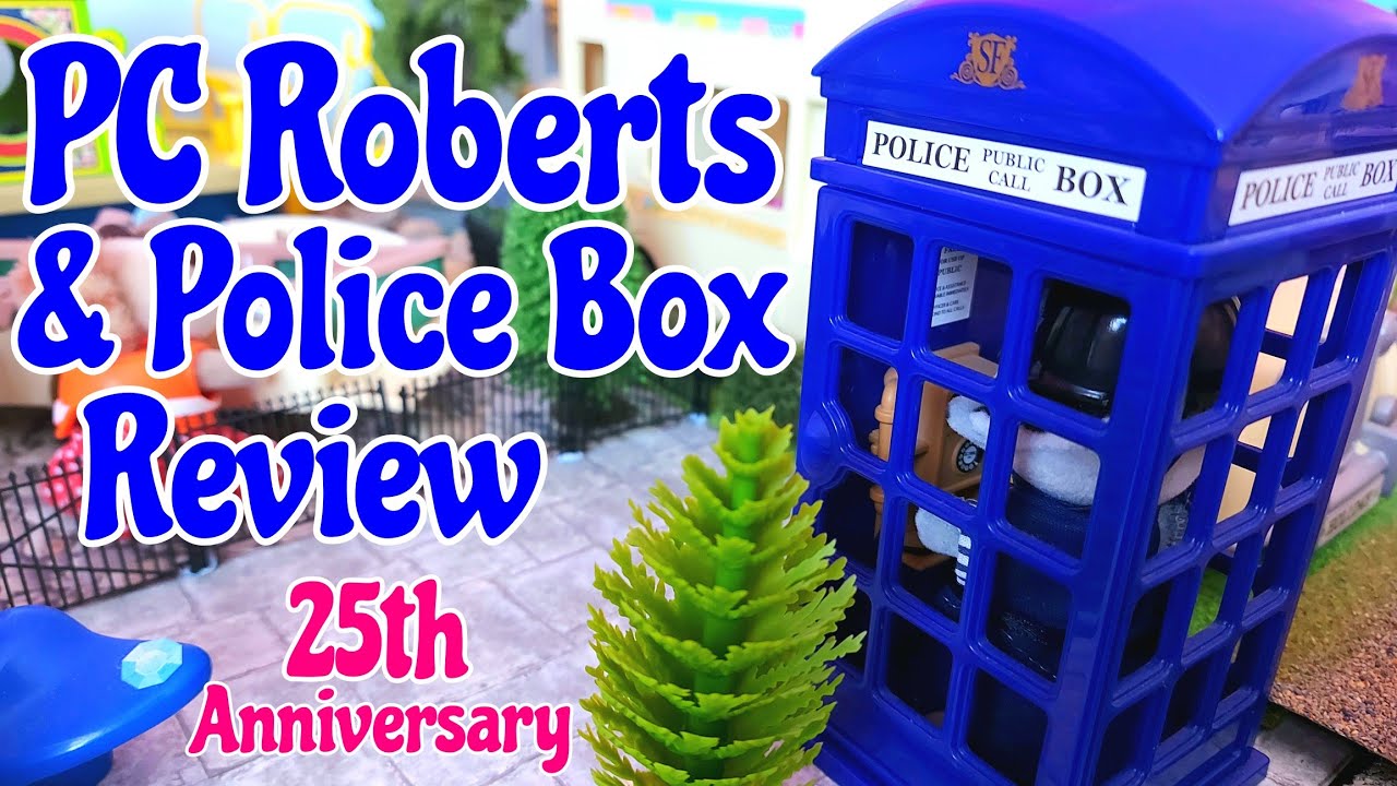 PC Roberts & Police Box Review - Sylvanian Families/Calico Critters (25th Anniversary)