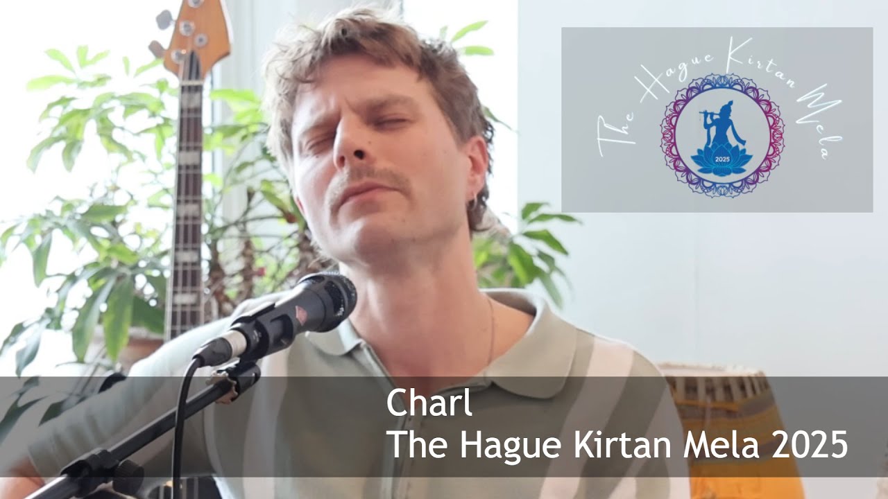 The Hague Kirtan Mela 2025 | Charl