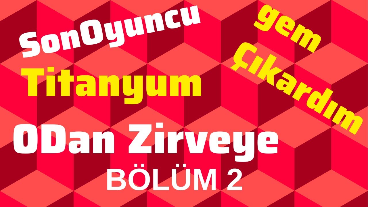 Sonoyuncu Titanyum 0dan Zirveye 2/100 Gem Çıkardım  Zenginliğe Doğru Gidiyoruz #sonoyuncu #titanyum