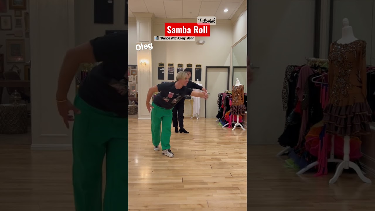 🇧🇷 Samba Roll - tutorial basic step - learn more with 📲 &ldquo;Dance With Oleg&rdquo; APP & DanceWithOleg.com