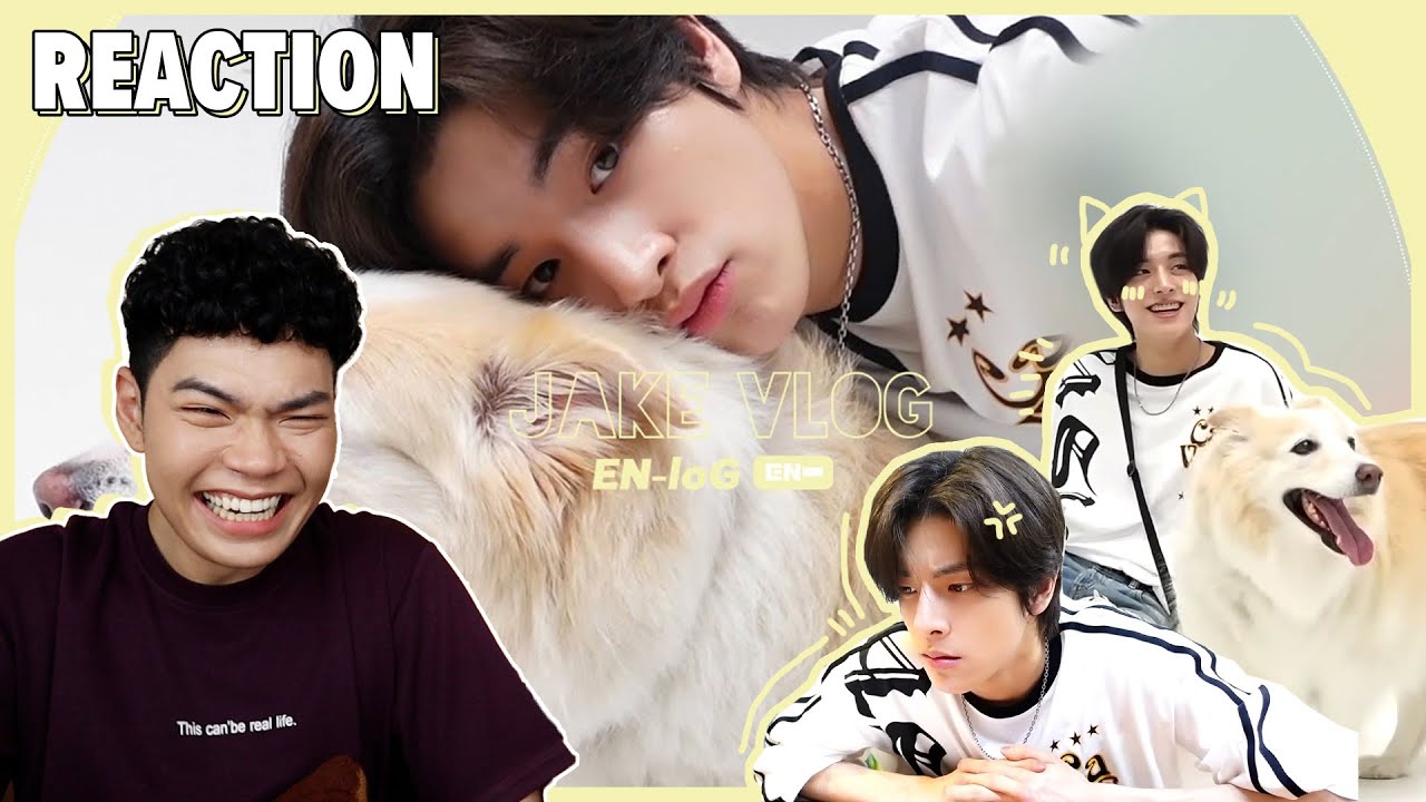 ▬Reaction - [EN-loG] HAPPY JAKE loG | เลย์ล่าน่ารัก อยากเป็นเลย์ล่า🫠 | SiiWARU