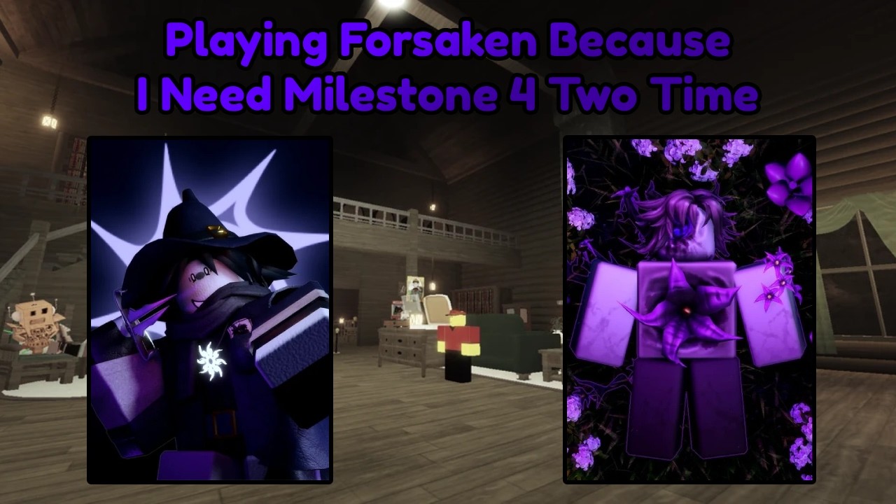 Playing Forsaken because I need MILESTONE 4 TWO TIME