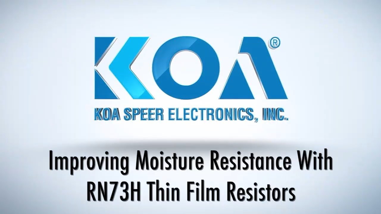 Improving Moisture Resistance With RN73H Thin Film Resistors