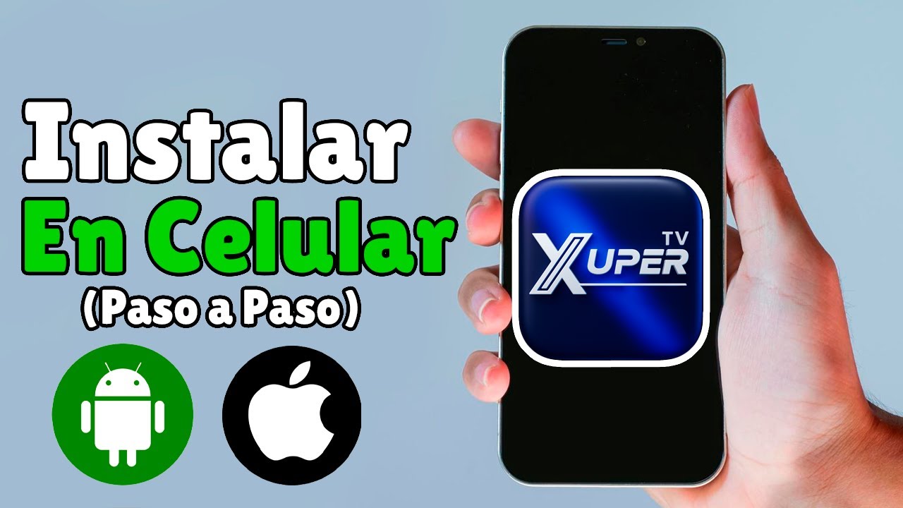 Cómo INSTALAR XUPER TV en CELULAR ✅ TUTORIAL 2026