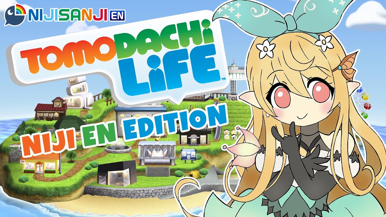 【TOMODACHI LIFE】Let's make NIJI EN!!!【NIJISANJI EN | Pomu Rainpuff】