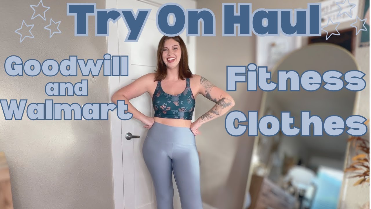 Try On Haul FITNESS CLOTHES, SQUAT TEST, GOODWILL SALES
