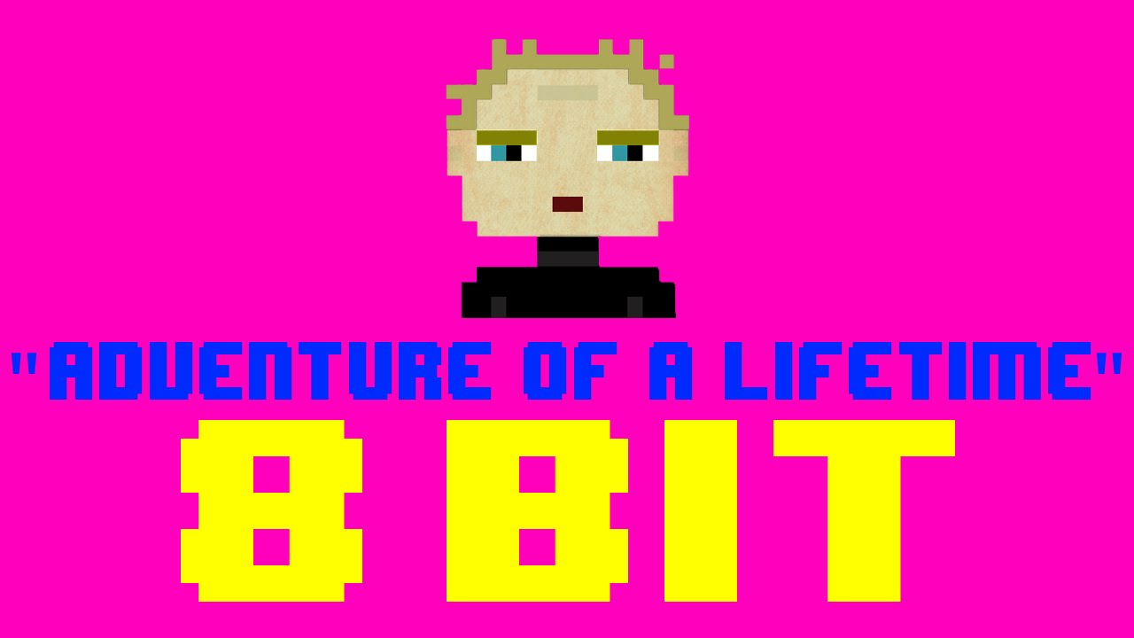 Adventure of a Lifetime (8 Bit Remix Cover Version) [Tribute to Coldplay] - 8 Bit Universe