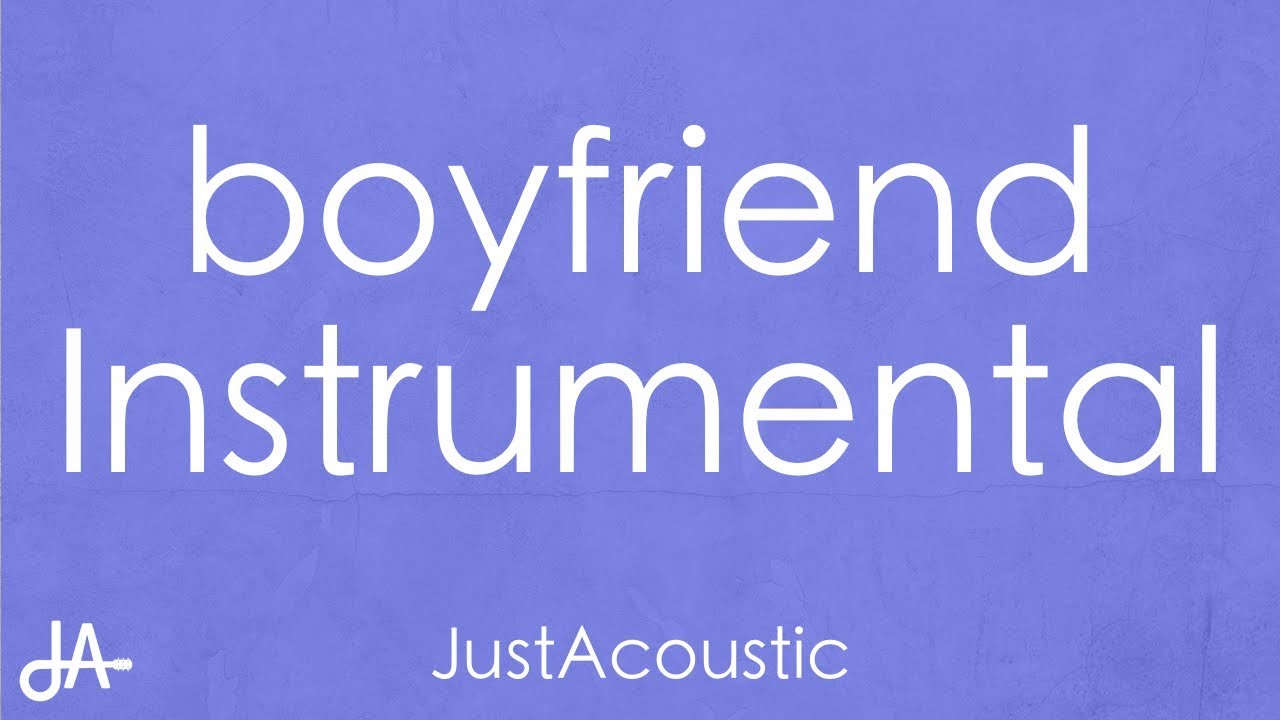 boyfriend - Ariana Grande, Social House (Acoustic Instrumental)