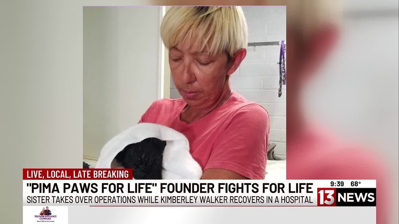 Pima Paws for Life founder fighting for her life