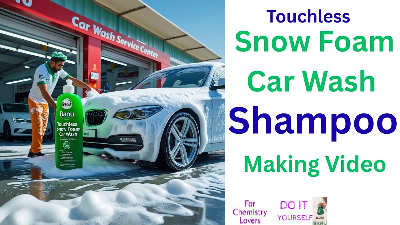 Touchless, Snow Foam Car Wash Shampoo Making Video