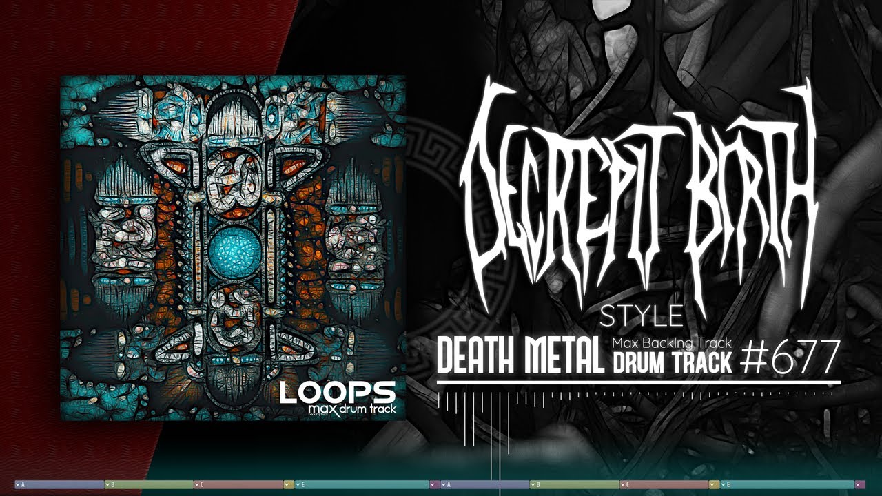 Death Metal Drum Track / Decrepit Birth Style / 235 bpm