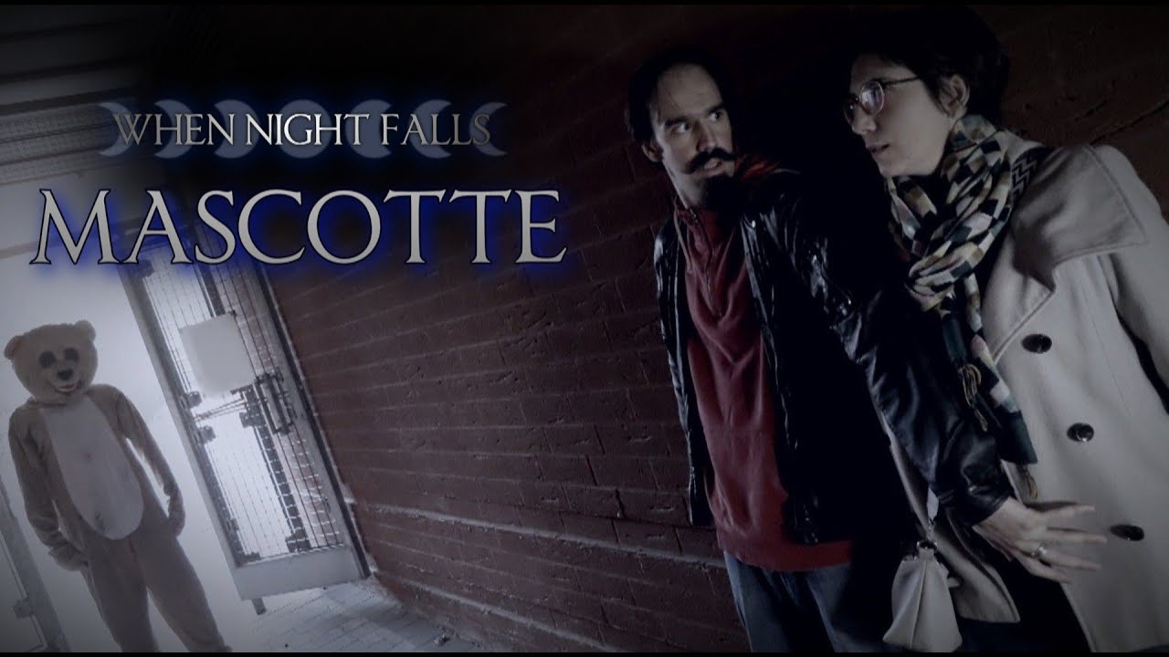 WHEN NIGHT FALLS épisode 1 : MASCOTTE