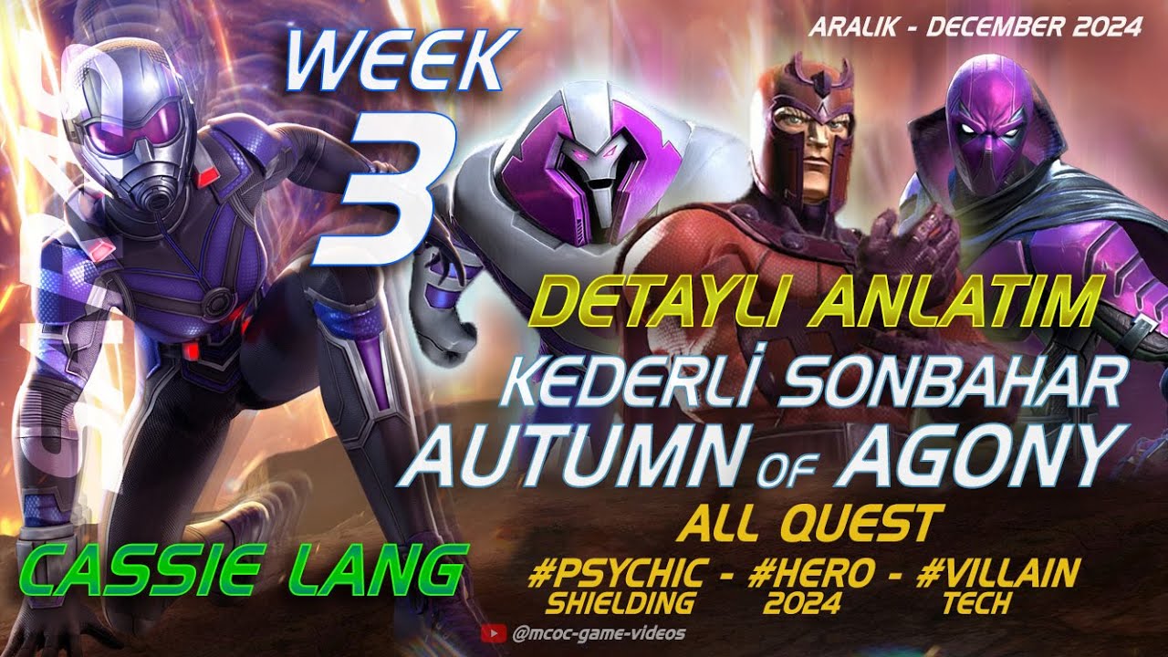 MCOC - CASSIE LANG - KEDERLİ SONBAHAR - AUTUMN OF AGONY - WEEK 3. HAFTA - ALL QUEST