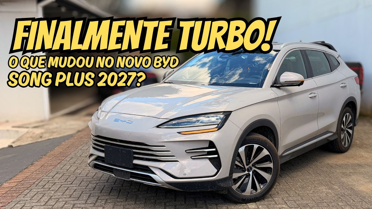 NOVO BYD SONG PLUS 2027: MAIS FORTE! MOTOR TURBO E MAIS AUTONOMIA!