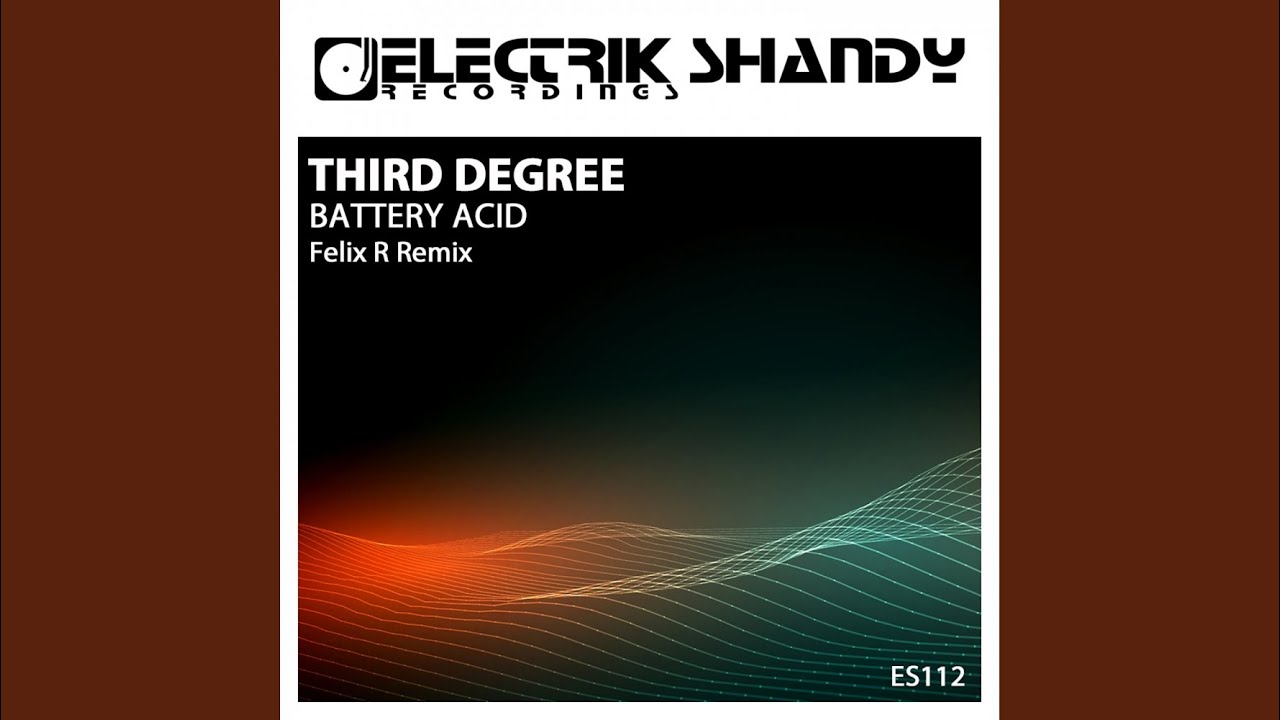 Battery Acid (Felix R Remix)