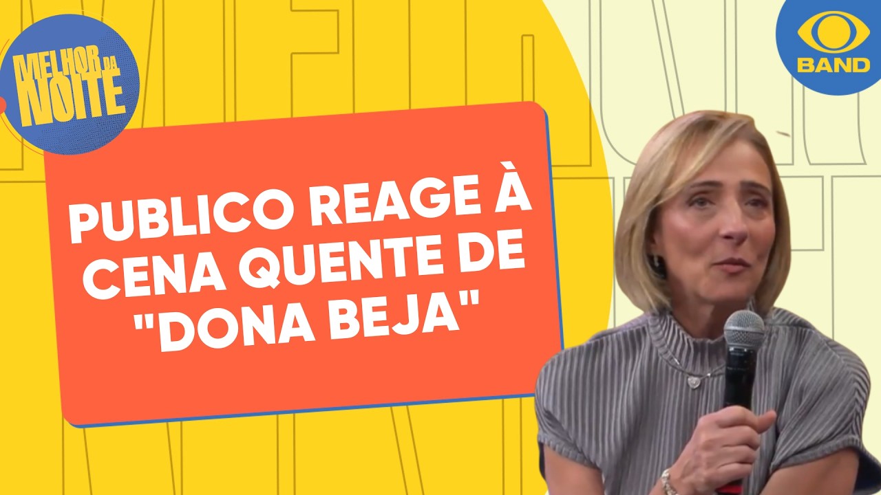 Publico reage à cena quente de 