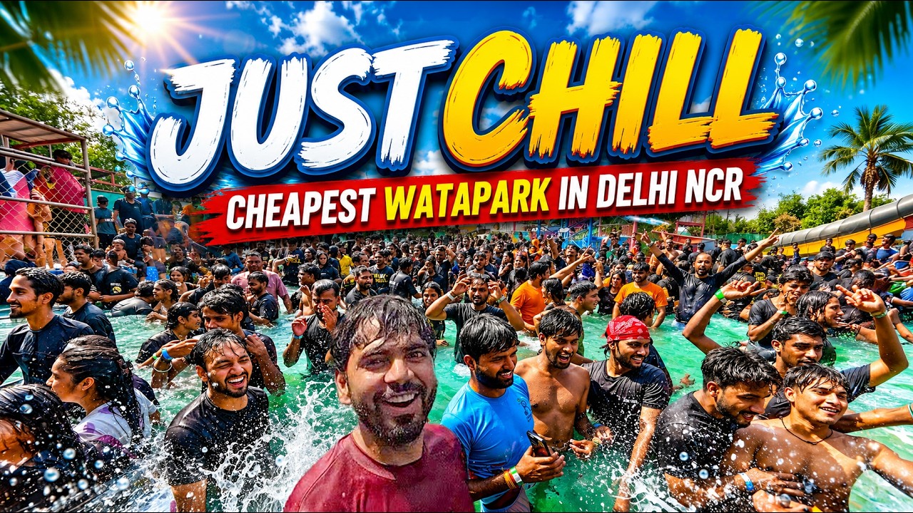 Just chill waterpark 2026 ticket price | Just chill waterpark | cheapest waterpark in delhi