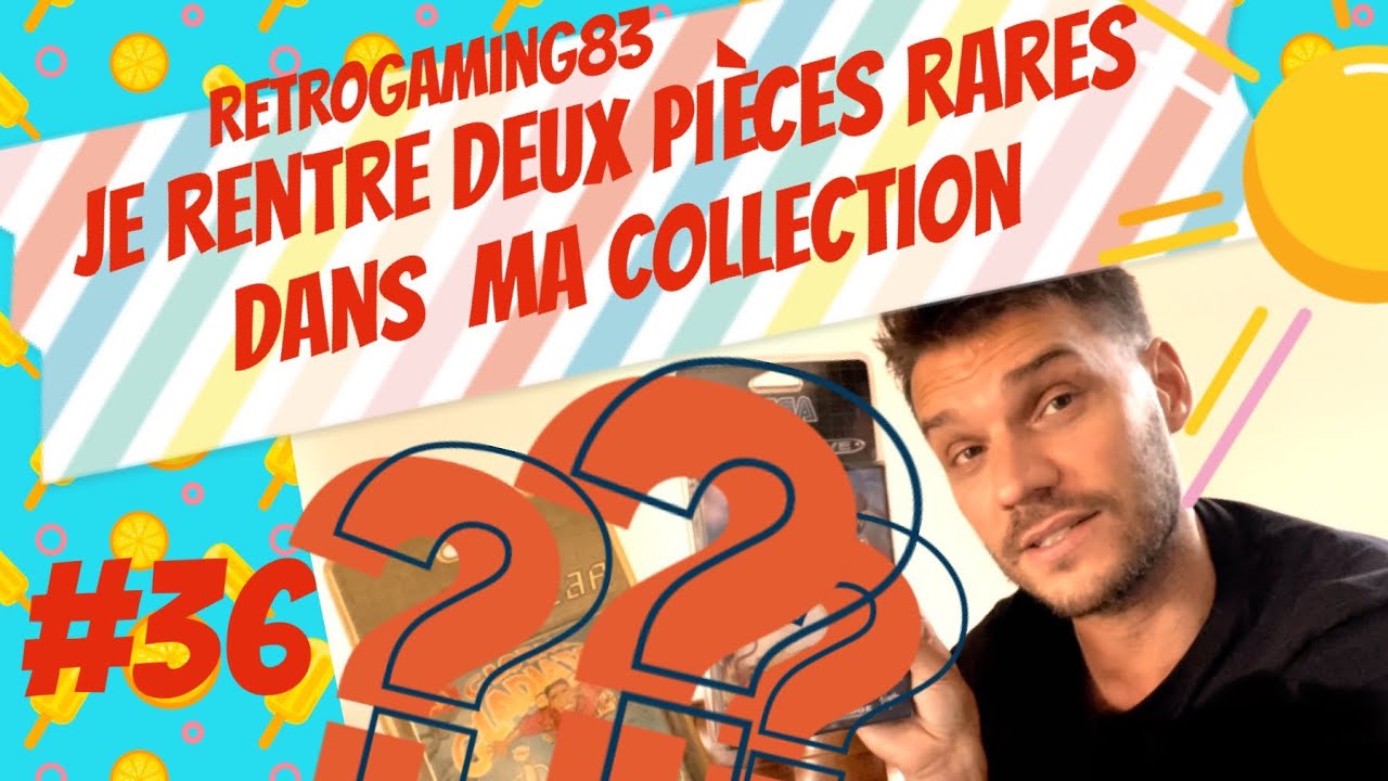 #36 je rentre les deux plus belles pièces de ma collection jeux vidéo !