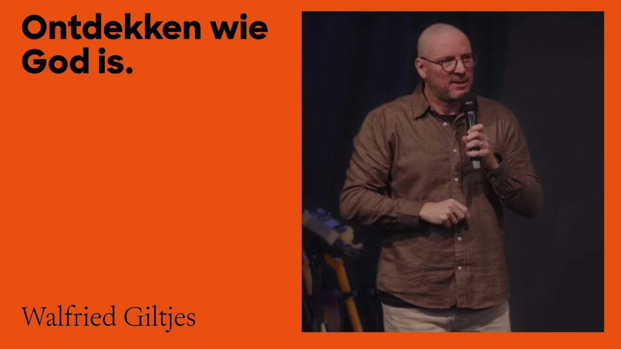 Ontdekken wie God is. | Walfried Giltjes | 21 December
