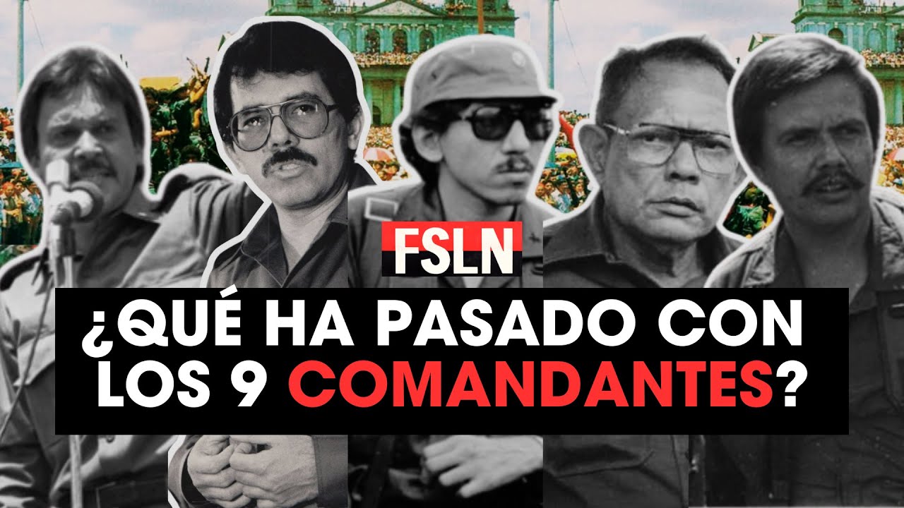 🔴 Los 9 comandantes de la Revolución Sandinista: ¿Qué pasó con ellos 46 años después?