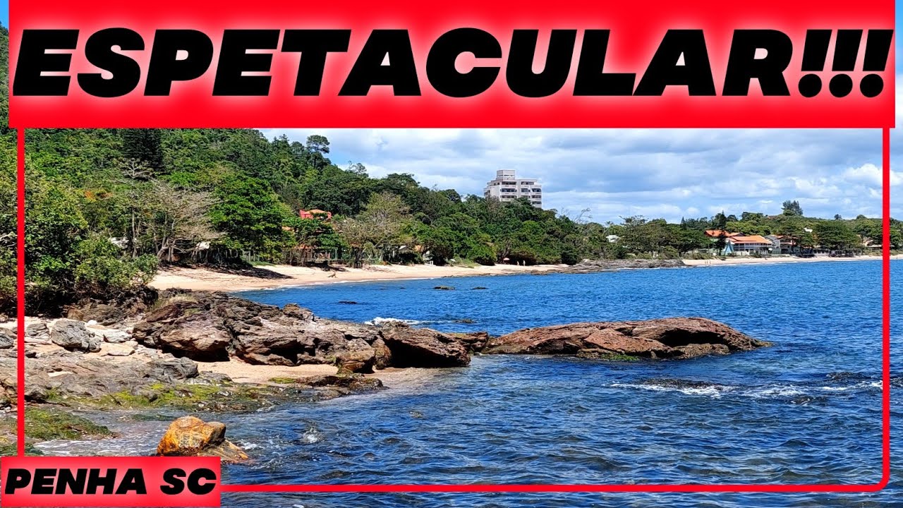 Conhecendo Praias Penha SC..Visitamos a linda Praia do Poá..