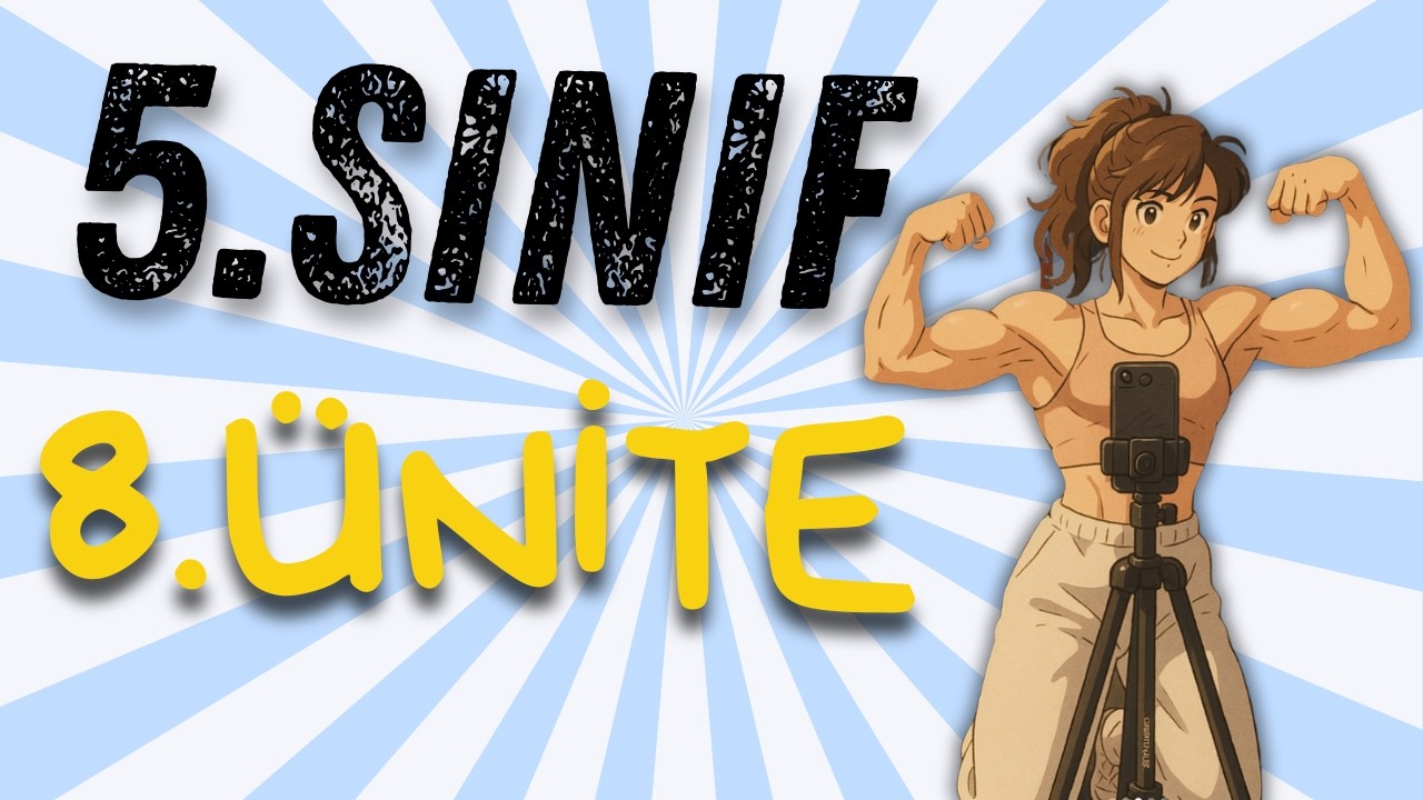 5.SINIF İNGİLİZCE 8.ÜNİTE KONU ANLATIMI | FITNESS