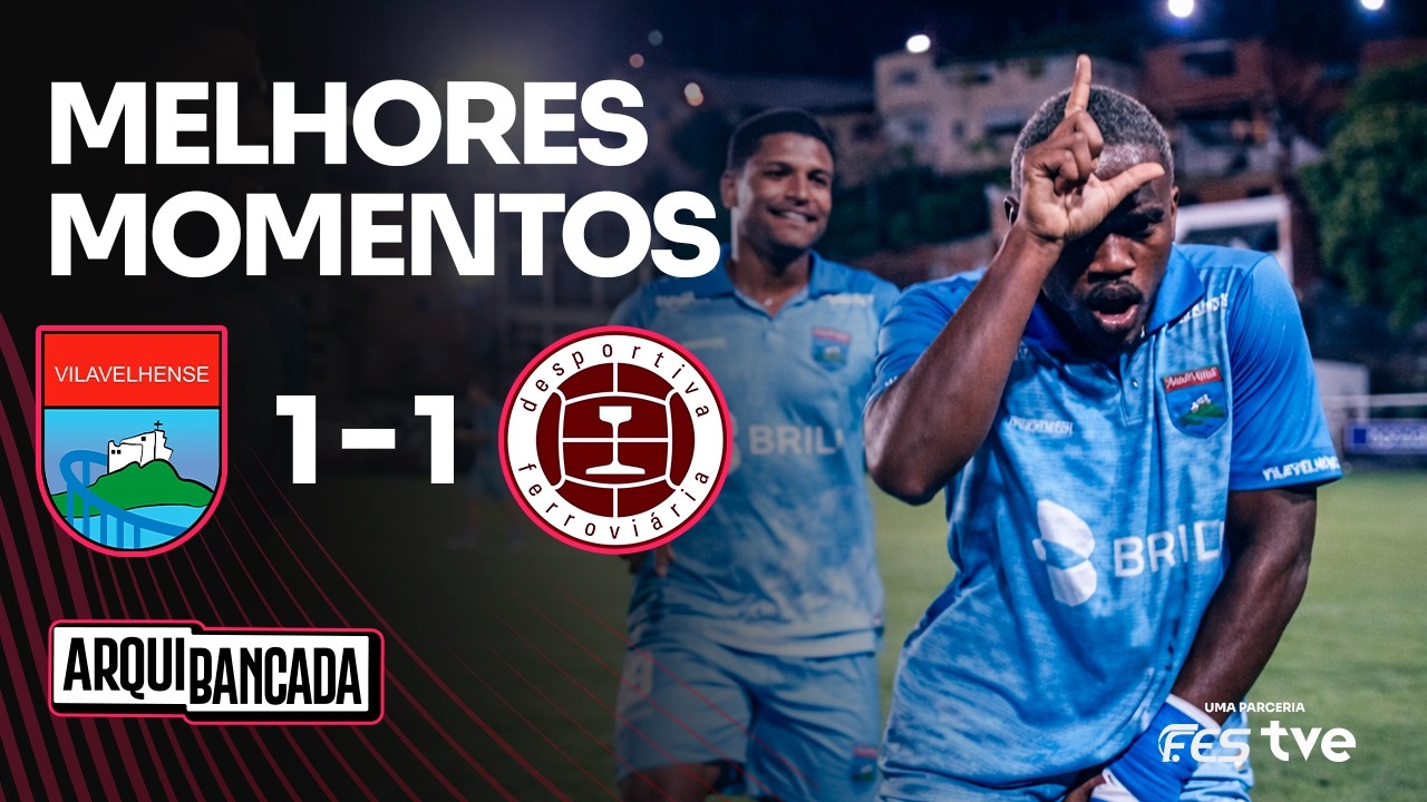 TIVA ELIMINADA! VILAVELHENSE 1x1 DESPORTIVA - MELHORES MOMENTOS | CAPIXAB&Atilde;O 2026 - QUARTAS DE FINAL