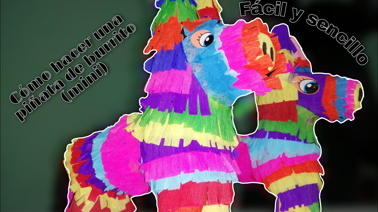 Como hacer una piñata de burrito (mini) para el 15 de septiembre.
