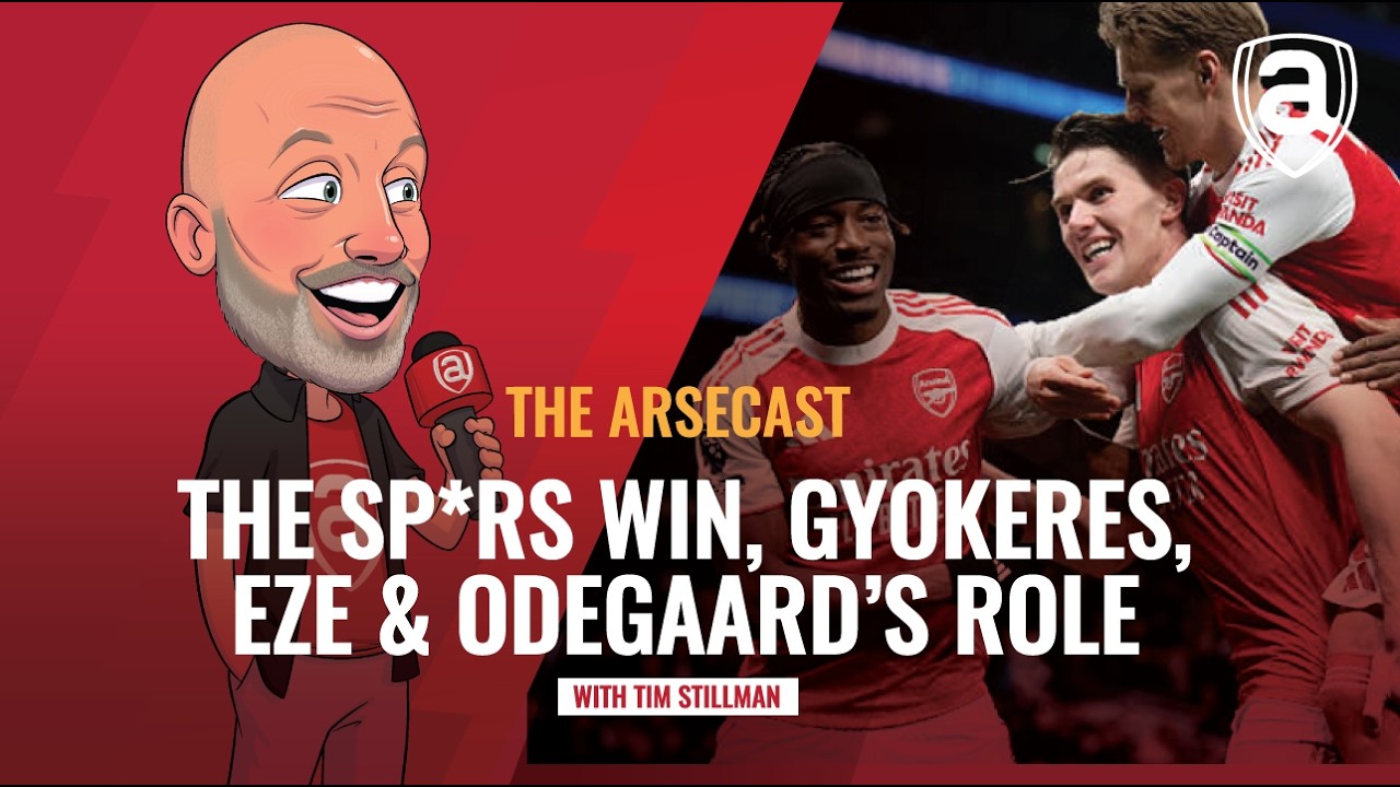 The Spurs Win, Gyokeres, Eze & Odegaard's Role | Arsecast
