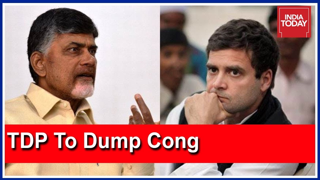 TDP To Dump Congress In Andhra Pradesh For 2019 Lok Sabha Polls