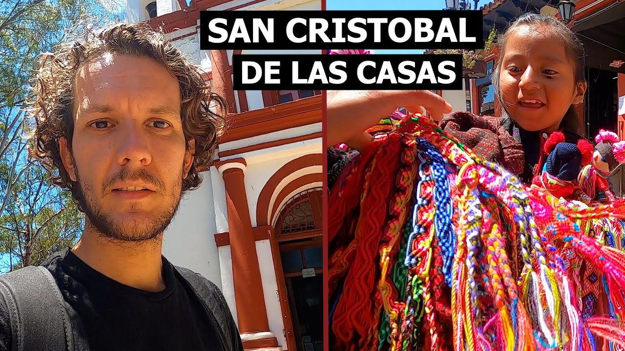 THE GOOD AND BAD SIDE OF MEXICO 🇲🇽 SAN CRISTOBAL DE LAS CASAS (CHIAPAS)