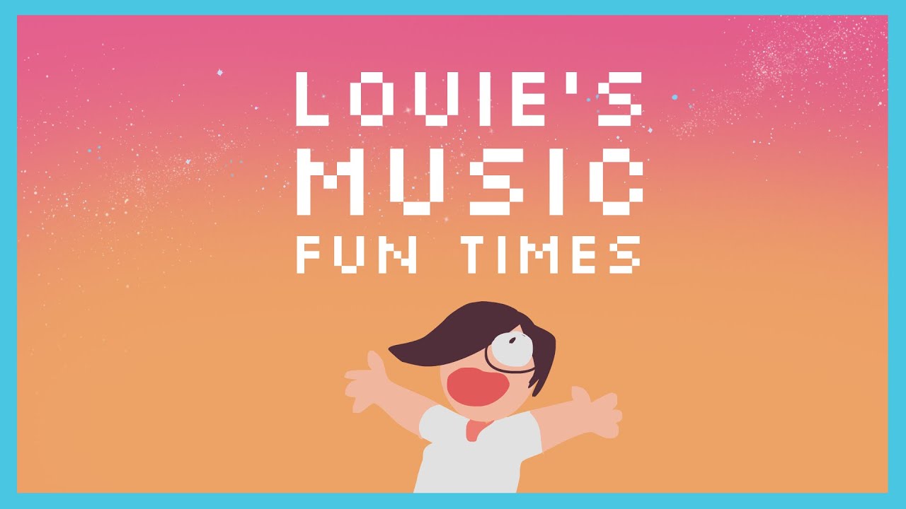Louie's Music Fun Times!
