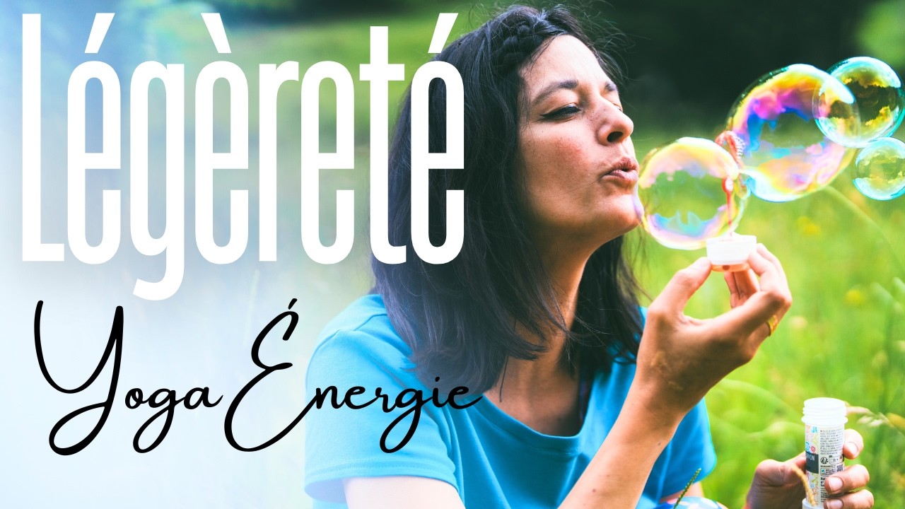 Yoga pour Sortir de la Lourdeur | Corps, Cœur et Mental Plus Légers (30 min)