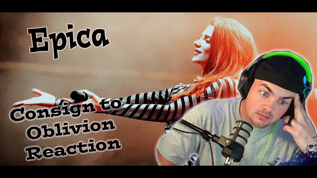 First Ever Epica Reaction - Consign to Oblivion - Metalhead Reacts- THERE'S ANOTHER ONE!!!!