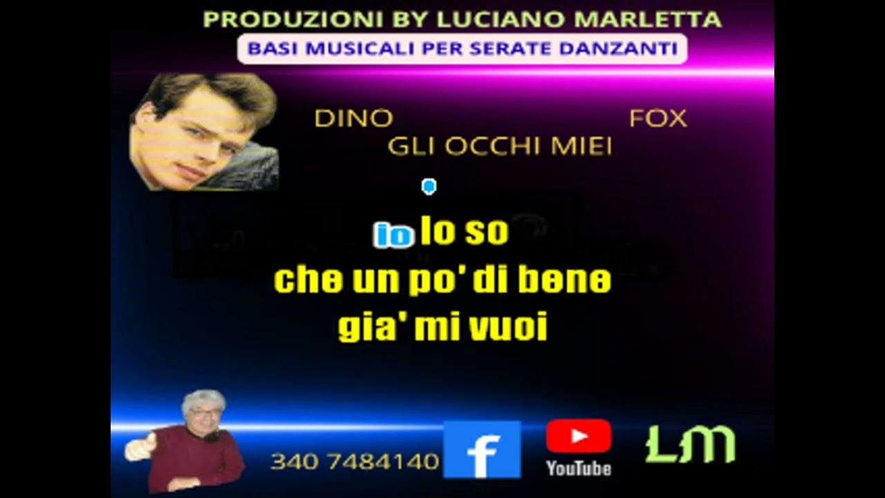 GLI OCCHI MIEI - DINO ( VERS.FOX ) (demo)