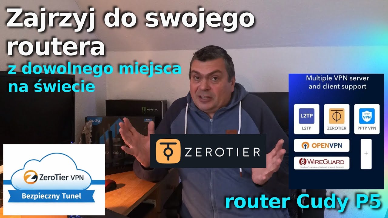 Ten router widzę z każdego miejsca na świecie – bez publicznego IP ZeroTier krok po kroku. "Cudy P5"