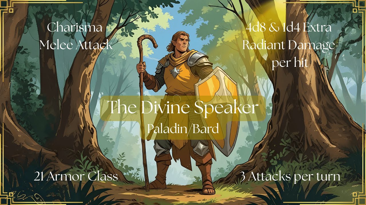The Divine Speaker: Paladin/Bard [Dungeons and Dragons 2024 5th Edition Character Build]